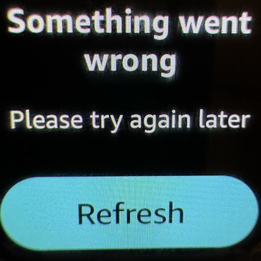Apple Watchからアプリを開くとエラーメッセージ(Something went wrong please try again later)が表示される